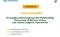 [JOIN ONLINE] Policy Dialogue ‘Towards a Renewed AU-UN Partnership: Financing of African Union Led Peace Support Operations’