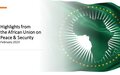 Highlights from the African Union on Peace & Security | February 2023