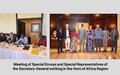Meeting of Special Envoys and Special Representatives of the Secretary-General working in the Horn of Africa Region